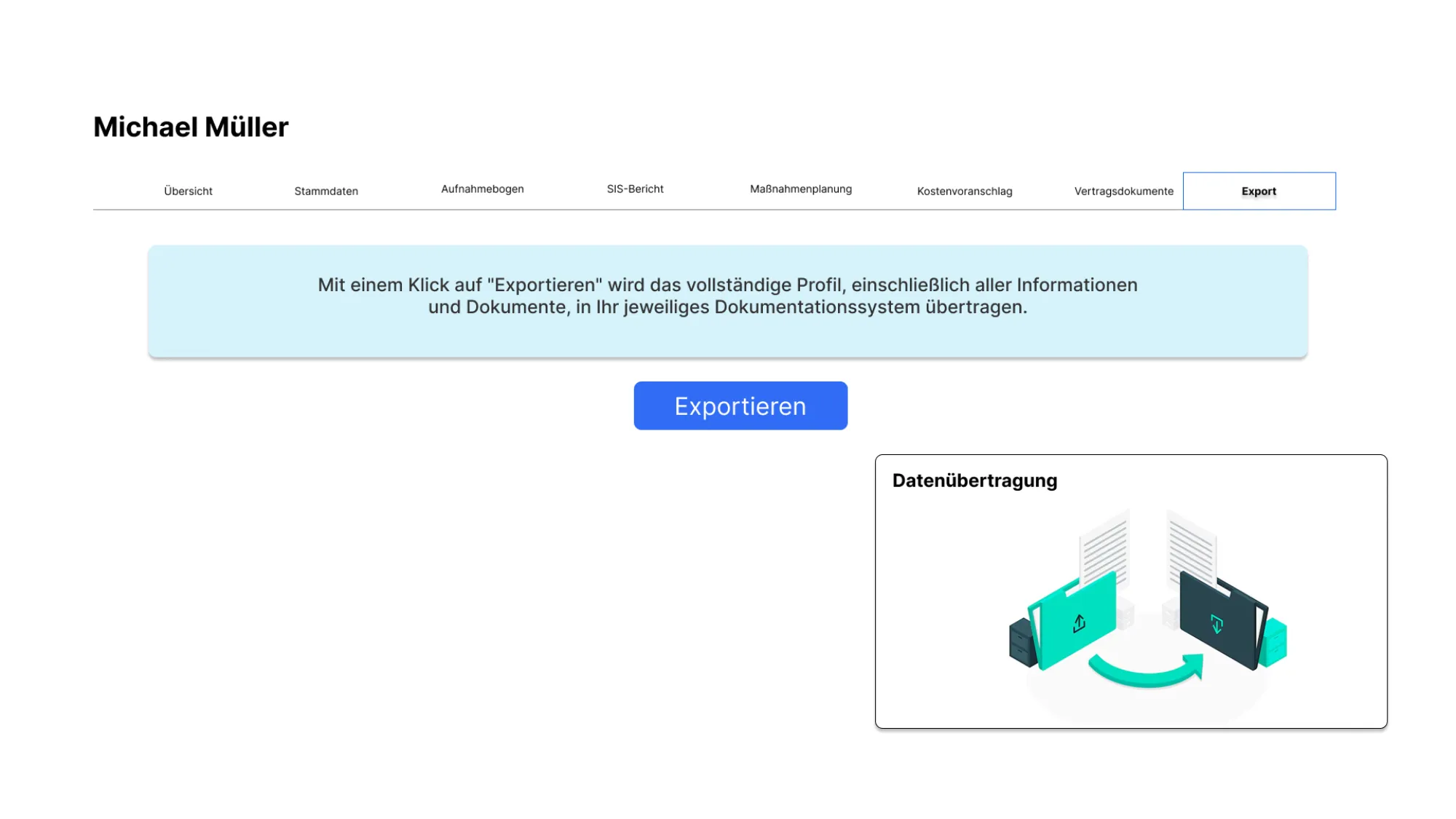 Care.One-Ansicht des Exports aller Informationen und Dokumente in das Dokumentationssystem